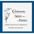 Condiments, Spices and Flavors