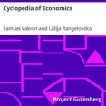 Cyclopedia of Economics by Samuel Vaknin