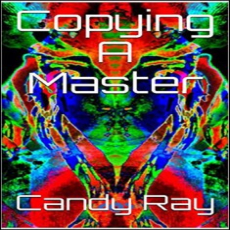 Copying A Master Copying A Master